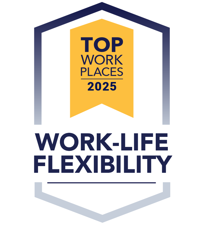 Top Workplaces: Work-Life Flexibility Top Workplaces: Work-Life Flexibility