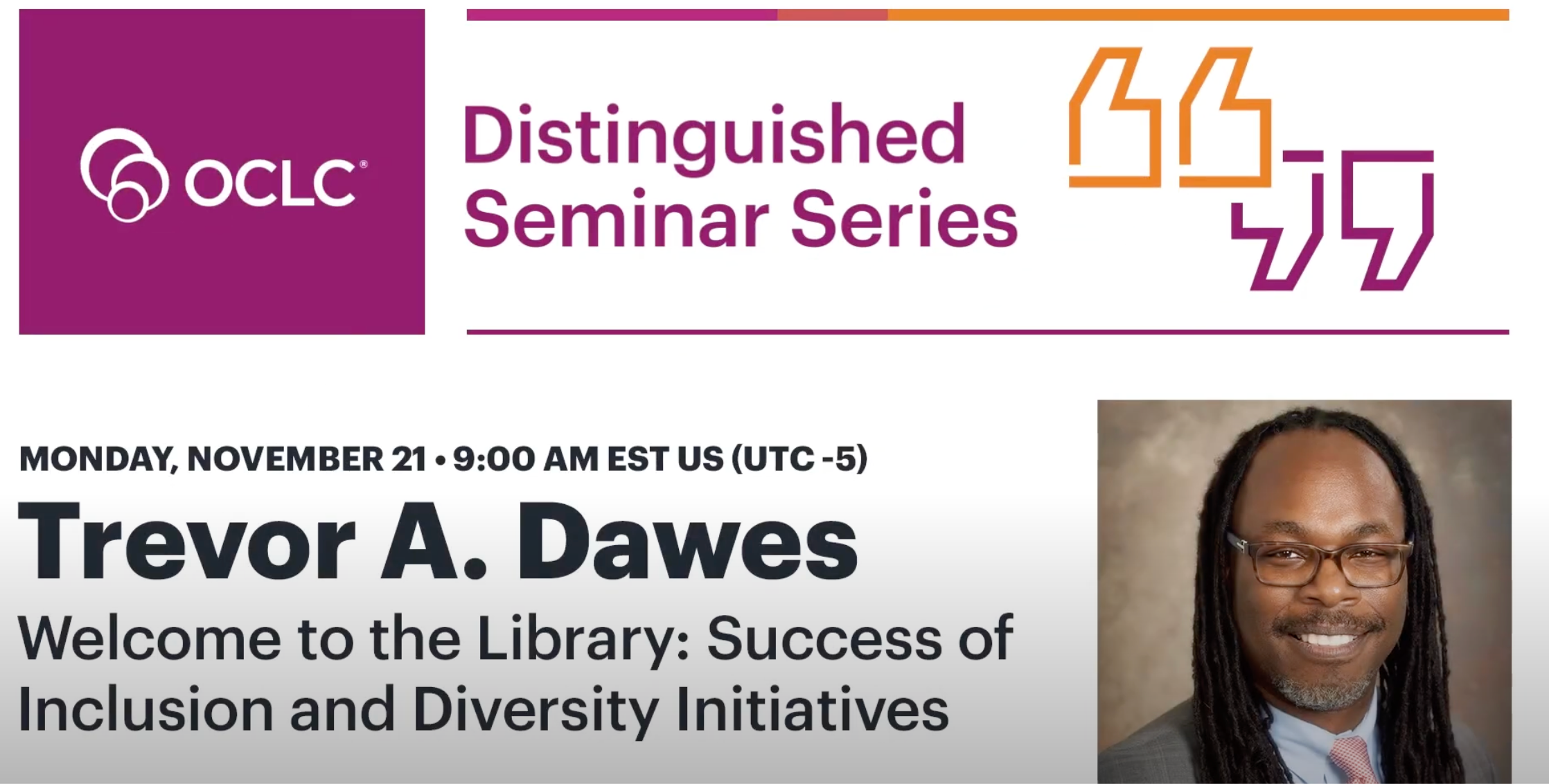 Trevor A. Dawes - Distinguished Seminar Series