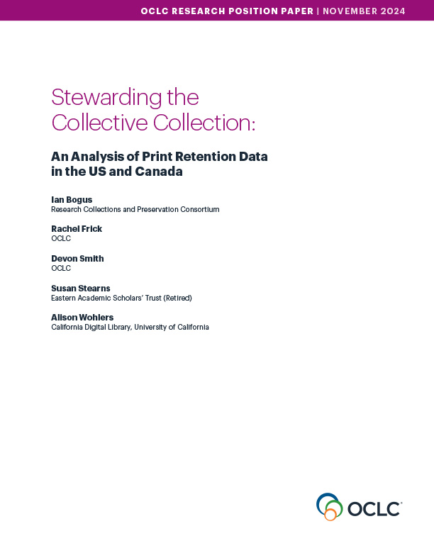 Stewarding the Collective Collection: An Analysis of Print Retention Data in the US and Canada 